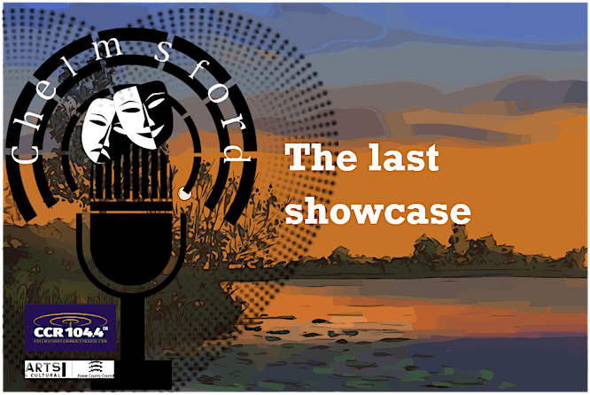 Chelmsford Radio Drama Festival: The Last Showcase