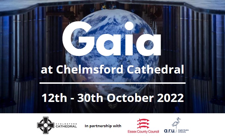 Gaia at Chelmsford Cathedral: Volunteers needed!